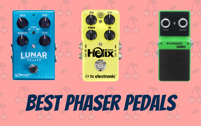 Best Phaser Pedals of 2019 – Reviews and opinions